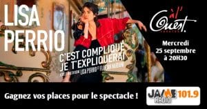 Gagnez vos places pour le spectacle de Lisa Perrio au Théâtre à l’Ouest d’Auray !